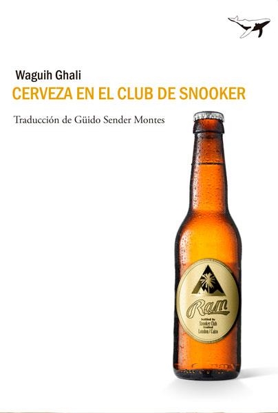 CERVEZA EN EL CLUB DE SNOOKER | 9788493907679 | GHALI, WAGUIH | Llibreria La Gralla | Llibreria online de Granollers