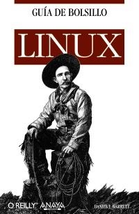 GUÍA DE BOLSILLO DE LINUX | 9788441532151 | BARRET, DANIEL J. | Llibreria La Gralla | Librería online de Granollers