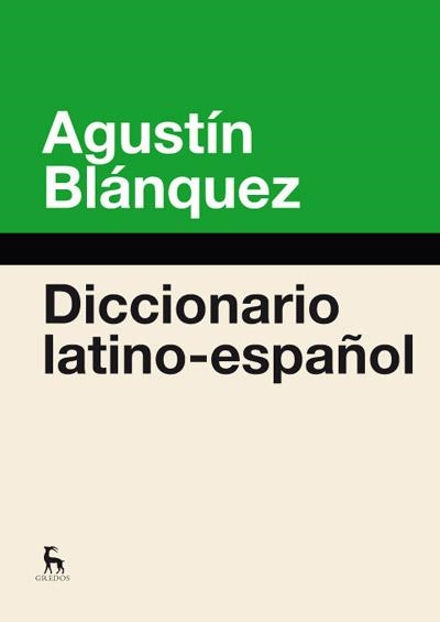 DICCIONARIO LATINO ESPAÑOL | 9788424936600 | BLANQUEZ, AGUSTIN | Llibreria La Gralla | Librería online de Granollers