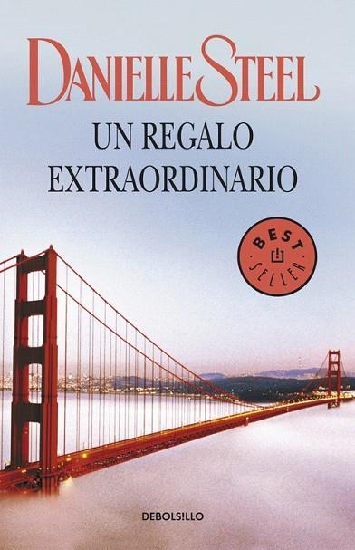 REGALO EXTRAORDINARIO, UN (DB CONTEMPORANEA) | 9788499898643 | STEEL, DANIELLE | Llibreria La Gralla | Llibreria online de Granollers