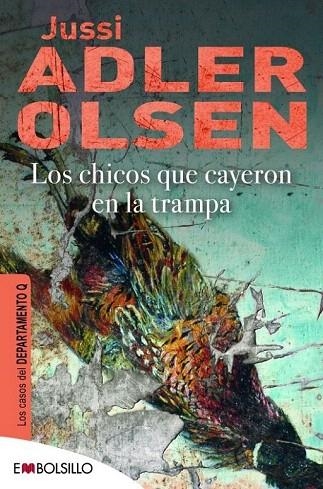 CHICOS QUE CAYERON EN LA TRAMPA, LOS | 9788415140603 | ADLER OLSEN, JUSSI | Llibreria La Gralla | Llibreria online de Granollers