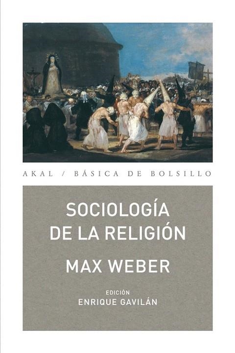 SOCIOLOGÍA DE LA RELIGIÓN (BASICA DE BOLSILLO 222) | 9788446031437 | WEBER, MAX | Llibreria La Gralla | Librería online de Granollers