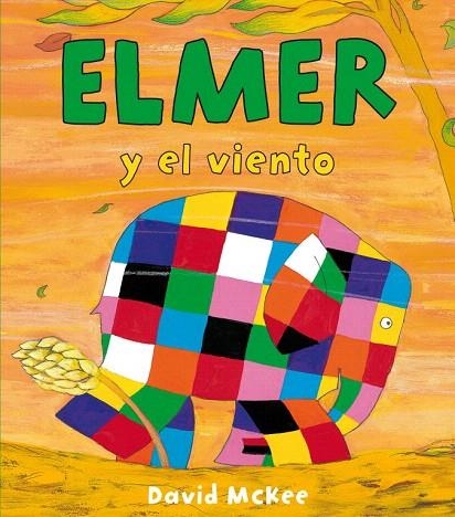 ELMER Y EL VIENTO | 9788448834418 | MCKEE, DAVID | Llibreria La Gralla | Llibreria online de Granollers