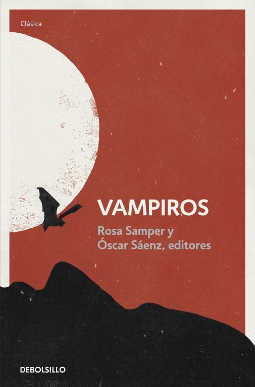 VAMPIROS (DB CLASICA) | 9788499898735 | SAMPER, ROSA / SAENZ, OSCAR (ED) | Llibreria La Gralla | Llibreria online de Granollers