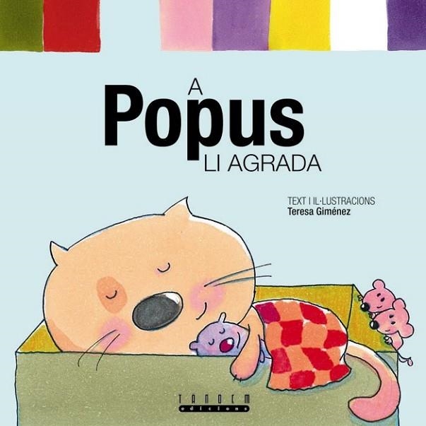 A POPUS LI AGRADA | 9788481317091 | GIMENEZ, TERESA | Llibreria La Gralla | Llibreria online de Granollers