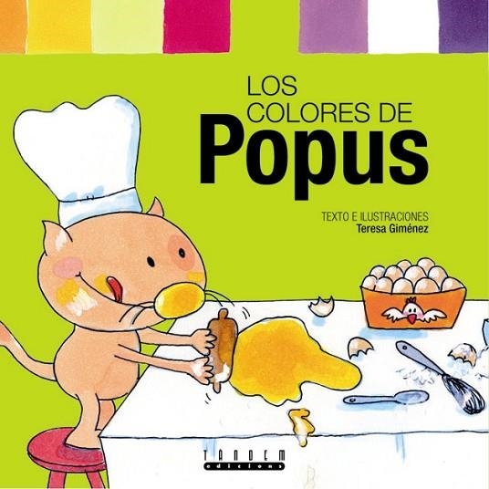 COLORES DE POPUS, LOS | 9788481317084 | GIMENEZ, TERESA | Llibreria La Gralla | Llibreria online de Granollers