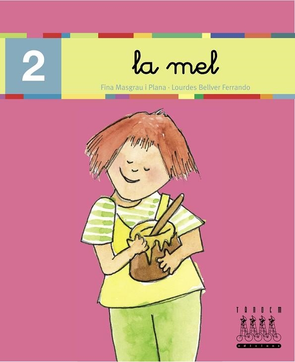 MEL, LA. LLETRA LLIGADA (XINO XANO, 2) | 9788481316773 | MASGRAU I PLANA, F.; BELLVER FERRANDO, L. | Llibreria La Gralla | Librería online de Granollers