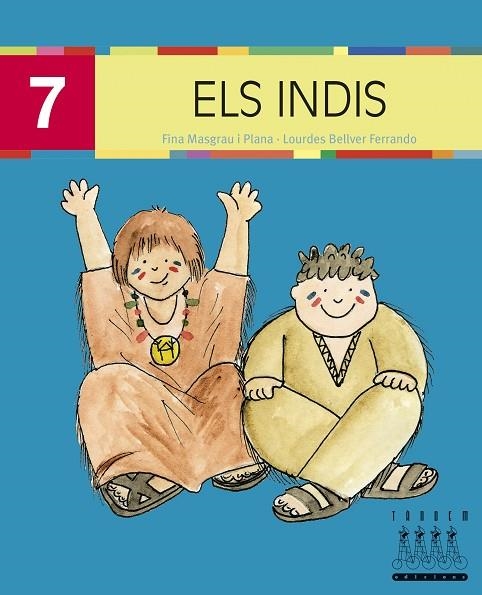 INDIS, ELS. LLETRA DE PAL (XINO XANO, 7) | 9788481317237 | MASGRAU I PLANA, F.; BELLVER FERRANDO, L. | Llibreria La Gralla | Llibreria online de Granollers