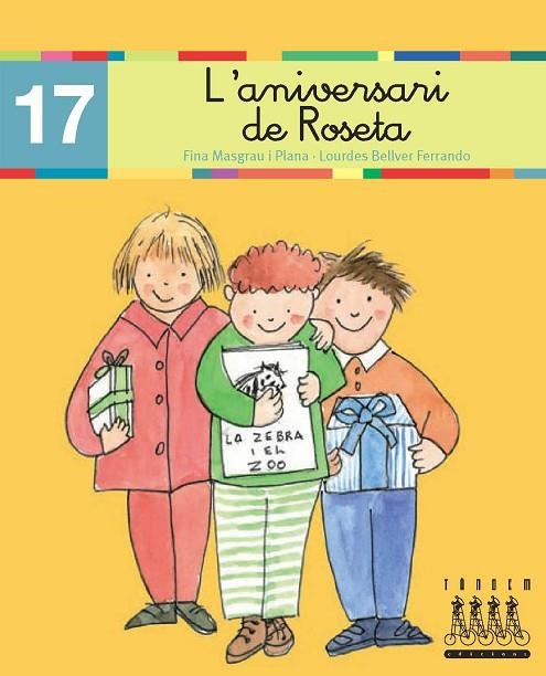 ANIVERSARI DE LA ROSETA, L'. LLETRA LLIGADA (XINO XANO, 17) | 9788481316926 | MASGRAU I PLANA, F.; BELLVER FERRANDO, L. | Llibreria La Gralla | Llibreria online de Granollers