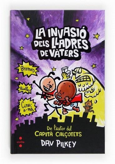 INVASIO DELS LLADRES DE VATERS, LA (SUPERBOLQUER, 2) | 9788466131100 | PILKEY, DAV | Llibreria La Gralla | Llibreria online de Granollers