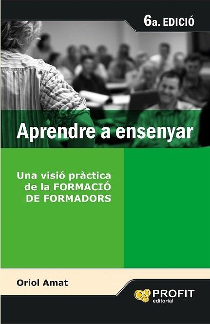 APRENDRE A ENSENYAR | 9788496998285 | AMAT, ORIOL | Llibreria La Gralla | Llibreria online de Granollers