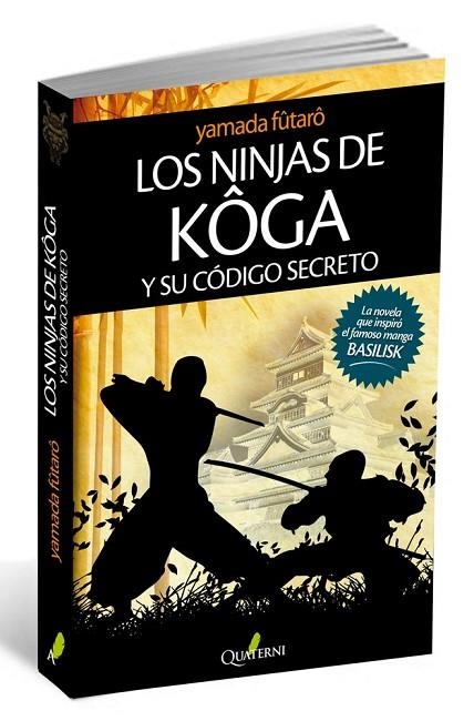 NINJAS DE KOGA Y SU CODIGO SECRETO, LOS | 9788494030123 | YAMADA, FUTARO | Llibreria La Gralla | Llibreria online de Granollers