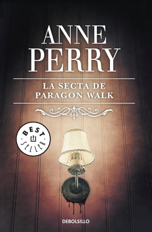 SECTA DE PARAGON WALK, LA (DB BESTSELLER 306/3) | 9788497930215 | PERRY, ANNE | Llibreria La Gralla | Llibreria online de Granollers