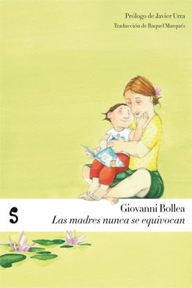 MADRES NUNCA SE EQUIVOCAN, LAS | 9788493785628 | BOLLEA, GIOVANNI | Llibreria La Gralla | Llibreria online de Granollers