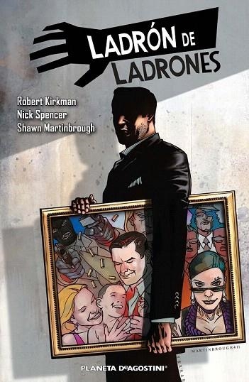 LADRÓN DE LADRONES 1 | 9788415480426 | KIRKMAN, ROBERT; SPENCER, NICK; MARTINBROUGH, SHAWN | Llibreria La Gralla | Llibreria online de Granollers