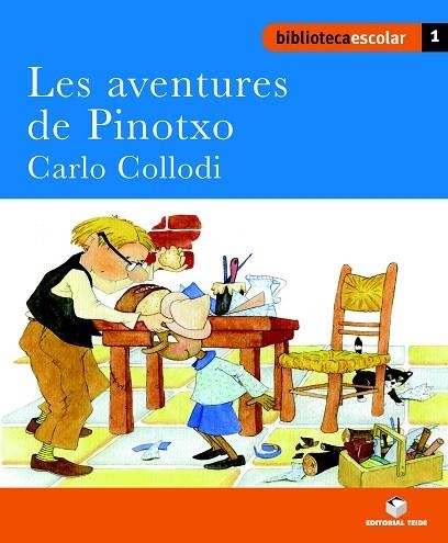 AVENTURES DE PINOTXO, LES  (BIB.ESCOLAR 1) | 9788430763009 | Llibreria La Gralla | Llibreria online de Granollers