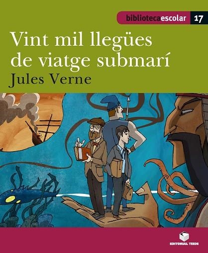 VINT MIL LLEGÜES DE VIATGE SUBMARI  (BIB. ESCOLAR 18) | 9788430763481 | Llibreria La Gralla | Llibreria online de Granollers