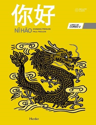 NIHAO 2.LIBRO DE CURSO+4CD'S | 9788425426858 | FREDLEIN, SHUMANG / FREDLEN, PAUL | Llibreria La Gralla | Llibreria online de Granollers