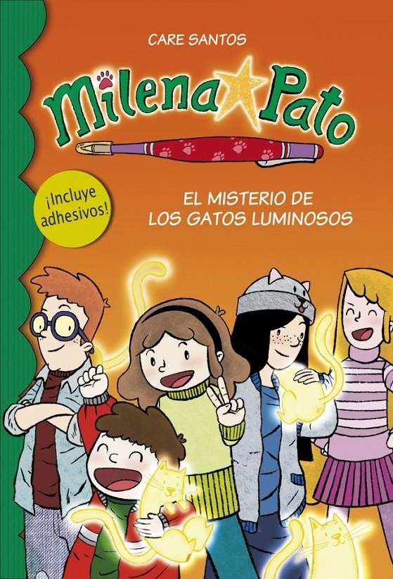 MILENA PATO 5. EL MISTERIO DE LOS GATOS LUMINOSOS | 9788484418894 | SANTOS, CARE | Llibreria La Gralla | Llibreria online de Granollers