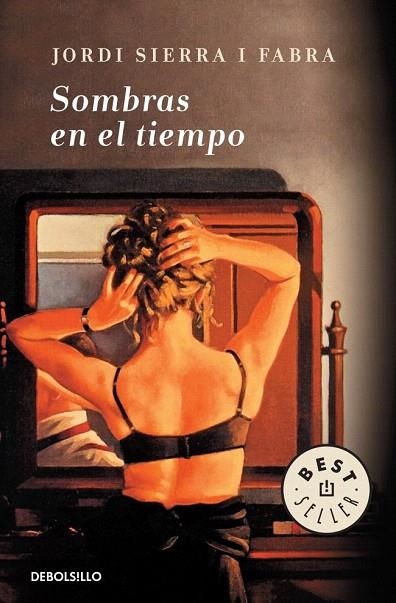 SOMBRAS EN EL TIEMPO (DB BESTSELLER 773/7) | 9788499898612 | SIERRA I FABRA, JORDI | Llibreria La Gralla | Llibreria online de Granollers