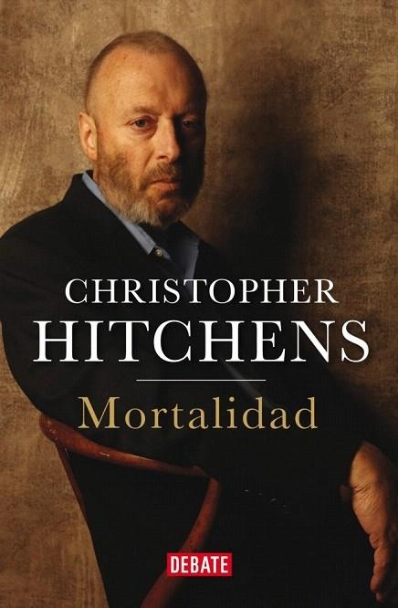 MORTALIDAD | 9788499922188 | HITCHENS, CHRISTOPHER | Llibreria La Gralla | Llibreria online de Granollers