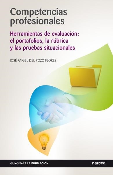 COMPETENCIAS PROFESIONALES | 9788427718920 | POZO FLÓREZ, JOSÉ ÁNGEL DEL | Llibreria La Gralla | Llibreria online de Granollers