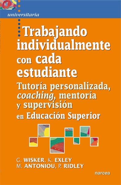 TRABAJANDO INDIVIDUALMENTE CON CADA ESTUDIANTE | 9788427718807 | WISKER, GINA/EXLEY, KATE/ANTONIOU, MARIA/RIDLEY, PAULINE | Llibreria La Gralla | Llibreria online de Granollers