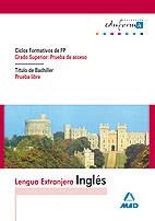 INGLES FP GRADO SUPERIOR PRUEBA DE ACCESO | 9788466596541 | CENTRO DE ESTUDIOS VECTOR, S.L. | Llibreria La Gralla | Llibreria online de Granollers