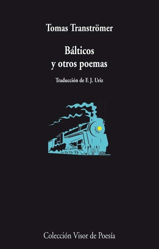 BÁLTICOS Y OTROS POEMAS | 9788498958324 | TRANSTRÖMER, TOMAS | Llibreria La Gralla | Librería online de Granollers