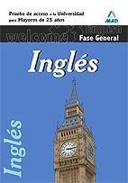 INGLÉS.FASE GENERAL.PRUEBA DE ACCESO A LA UNIVERSIDAD PARA MAYORES DE 25 AÑOS | 9788467655995 | CENTRO DE ESTUDIOS VECTOR, S.L. | Llibreria La Gralla | Llibreria online de Granollers