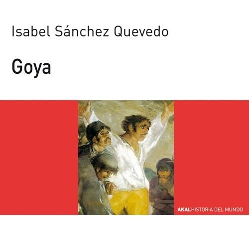 GOYA | 9788446006060 | SÁNCHEZ QUEVEDO, M.ª ISABEL | Llibreria La Gralla | Librería online de Granollers