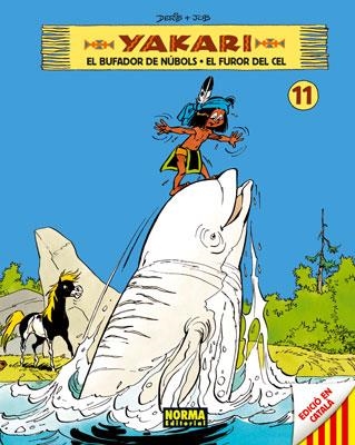 YAKARI 11. EL BUFADOR DE NUBOLS / EL FUROR DEL CEL | 9788467909821 | DERIB / JOB | Llibreria La Gralla | Librería online de Granollers