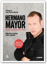 HERMANO MAYOR | 9788497353588 | GARCÍA AGUADO, PEDRO | Llibreria La Gralla | Llibreria online de Granollers