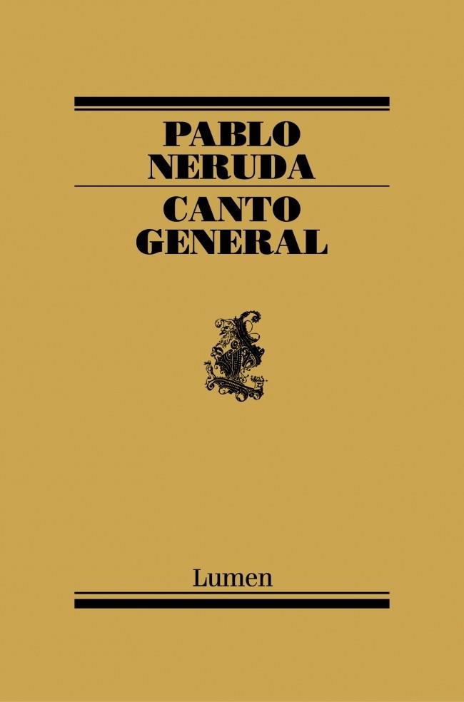 CANTO GENERAL | 9788426427168 | NERUDA, PABLO | Llibreria La Gralla | Llibreria online de Granollers