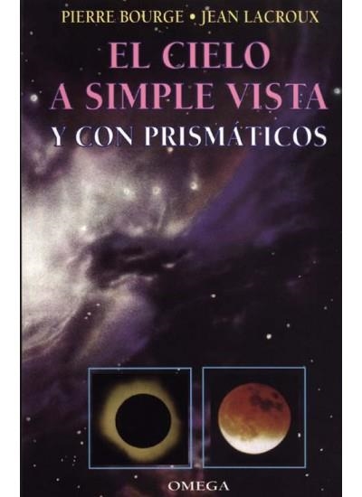 CIELO A SIMPLE VISTA, EL | 9788428207416 | BOURGE, PIERRE ; LACROUX, Jean | Llibreria La Gralla | Librería online de Granollers