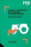 CAMBIO Y DIVERSIDAD EN EL MUNDO CONTEMPORANEO | 9788478270835 | BIOSCA I ROVIRA, GENOVEVA/CLAVIJO LEDESMA, CARMEN | Llibreria La Gralla | Llibreria online de Granollers