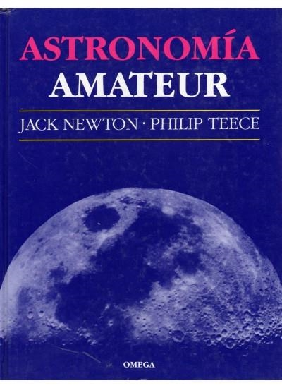 ASTRONOMIA AMATEUR | 9788428208901 | Newton, Jack | Llibreria La Gralla | Librería online de Granollers