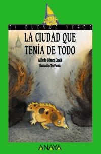 CIUDAD QUE TENIA DE TODO, LA | 9788420736570 | GÓMEZ CERDÁ, ALFREDO | Llibreria La Gralla | Llibreria online de Granollers