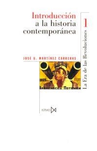 INTRODUCCION A LA HISTORIA CONTEMPORANEA 1770-1918 | 9788470901355 | MARTINEZ CARRERAS, JOSE U. | Llibreria La Gralla | Llibreria online de Granollers