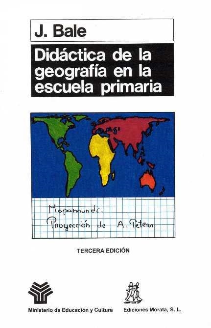 DIDACTICA DE LA GEOGRAFIA EN LA ESCUELA PRIMARIA | 9788471123367 | BALE, JOHN | Llibreria La Gralla | Llibreria online de Granollers