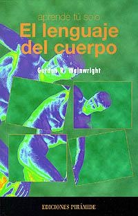 LENGUAJE DEL CUERPO | 9788436803389 | Wainwright, Gordon | Llibreria La Gralla | Librería online de Granollers