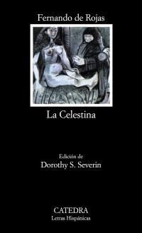 CELESTINA, LA (LETRAS HISPANICAS) | 9788437607009 | ROJAS, FERNANDO DE | Llibreria La Gralla | Llibreria online de Granollers