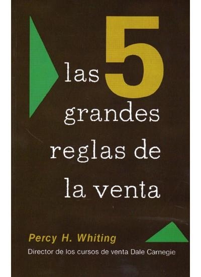 CINCO GRANDES REGLAS DE LA VENTA, LAS | 9788428204149 | WHITING, PERCY H. | Llibreria La Gralla | Llibreria online de Granollers