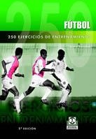 FUTBOL 250 EJERCICIOS DE ENTRENAMIENTO | 9788480190923 | BENEDEK, ENDRE | Llibreria La Gralla | Llibreria online de Granollers