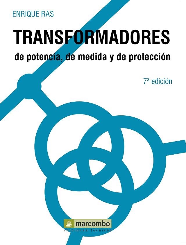 TRANSFORMADORES DE POTENCIA, DE MEDIDA Y DE PROTE | 9788426706904 | Ras Oliva, Enrique | Llibreria La Gralla | Llibreria online de Granollers