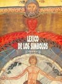 LÉXICO DE LOS SIMBOLOS | 9788474902358 | BEIGBEDER, OLIVIER | Llibreria La Gralla | Llibreria online de Granollers