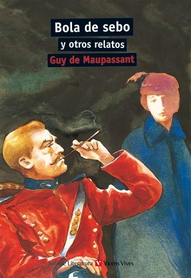 BOLA DE SEBO Y OTROS RELATOS | 9788431633097 | BENÍTEZ EIROA, ESTHER/MAUPASSANT, GUY/Y OTROS/SANCHEZ-ENCISO, JUAN | Llibreria La Gralla | Librería online de Granollers