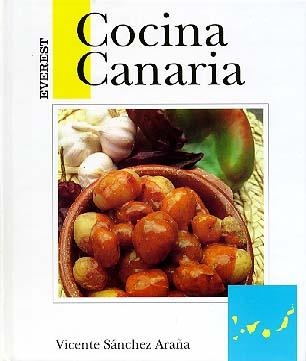 COCINA CANARIA | 9788424122676 | VICENTE SANCHEZ ARAÑA | Llibreria La Gralla | Librería online de Granollers