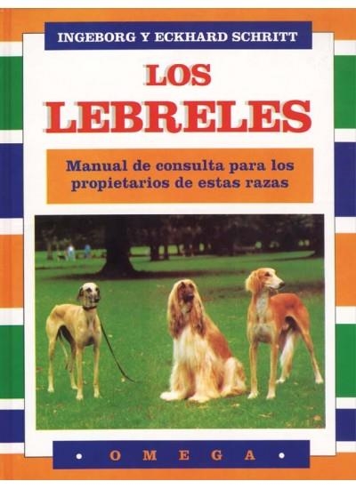 LEBRELES, LOS | 9788428209519 | SCHRITT, INGEBORG Y ECKHARD | Llibreria La Gralla | Llibreria online de Granollers