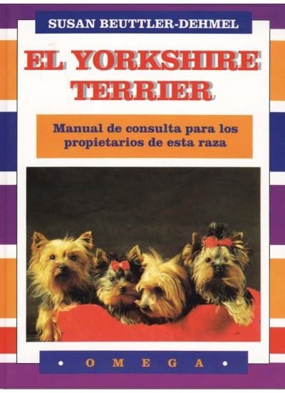 YORKSHIRE TERRIER, EL | 9788428209502 | BEUTTLER-DEHMEL, SUSAN | Llibreria La Gralla | Librería online de Granollers